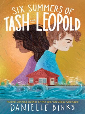 cover image of Six Summers of Tash and Leopold
